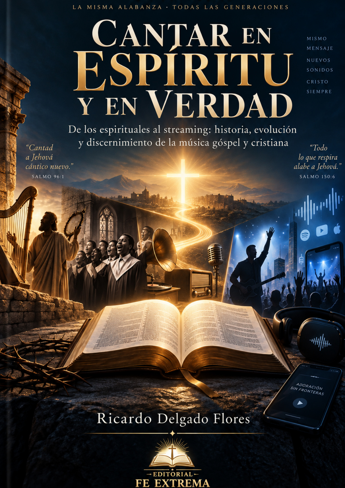 Portada original del ebook Cantar en Espíritu y en Verdad, de Ricardo Delgado Flores